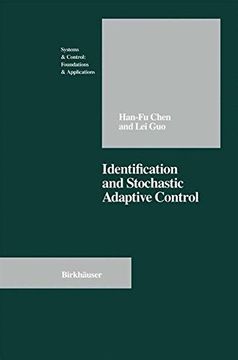 portada Identification and Stochastic Adaptive Control (Systems & Control: Foundations & Applications)