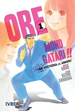 portada Ore Monogatari! Mi Historia de Amor (in Spanish)
