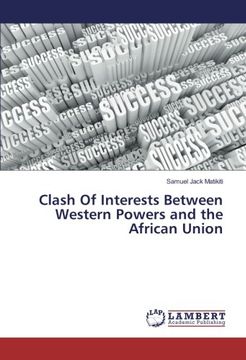 portada Clash Of Interests Between Western Powers and the African Union
