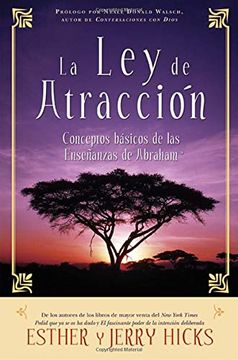 portada La ley de Atraccion: Conceptos Basicos de las Ensenanzas de Abraham (in Spanish)