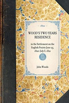 portada Wood's two Years Residence (en Inglés)