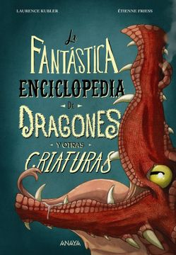 portada La fantástica enciclopedia de dragones y otras criaturas