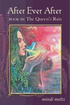 portada After Ever After, Book Three: The Queen's Rain (en Inglés)