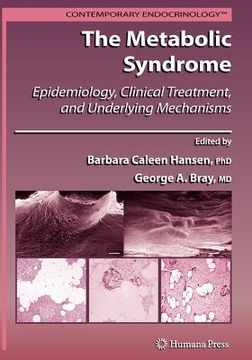 portada the metabolic syndrome:: epidemiology, clinical treatment, and underlying mechanisms (in English)