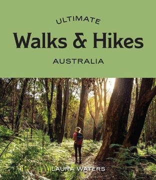 portada Ultimate Walks & Hikes: Australia (in English)