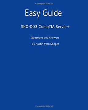 portada Easy Guide: SK0-003 CompTIA Server+: Questions and Answers
