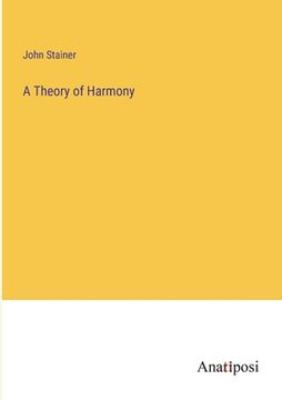 portada A Theory of Harmony (in English)