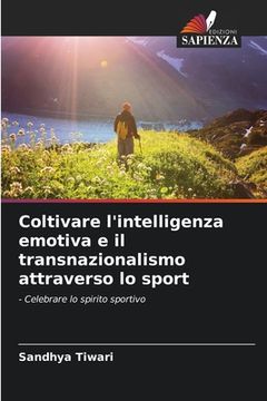 portada Coltivare l'intelligenza emotiva e il transnazionalismo attraverso lo sport (in Italian)