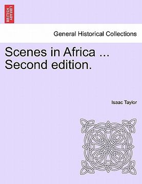 portada scenes in africa ... second edition. (in English)