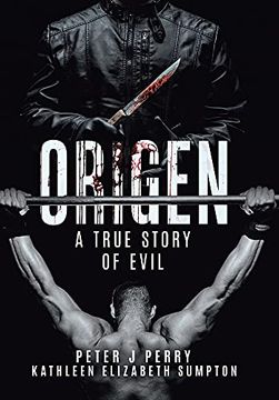 portada Origen: A True Story of Evil (en Inglés)