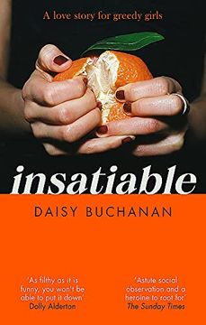 portada Insatiable: ‘a Frank, Funny Account of 21St-Century Lust'Independent (en Inglés)