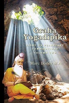 portada Graha Yogadeepika: Light on Planetary Combinations: Volume 2 (en Inglés)