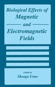 portada Biological Effects of Magnetic and Electromagnetic Fields