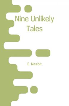 portada Nine Unlikely Tales (in English)