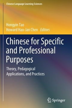 portada Chinese for Specific and Professional Purposes: Theory, Pedagogical Applications, and Practices