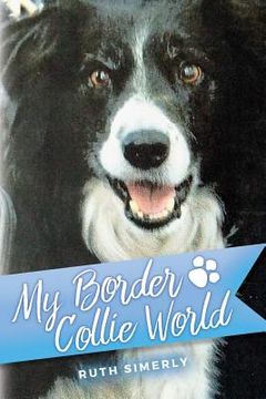portada My Border Collie World (en Inglés)