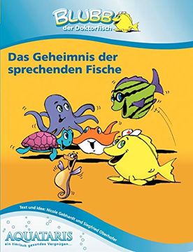 portada Blubb der Doktorfisch das Geheimnis der Sprechenden Fische (en Alemán)