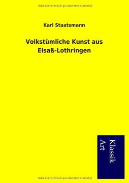 portada Volkstümliche Kunst aus Elsaß-Lothringen
