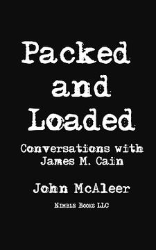 portada packed and loaded: conversations with james m. cain (in English)