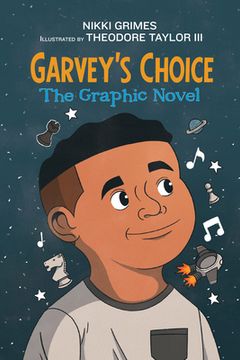 portada Garvey's Choice: The Graphic Novel [Soft Cover ] (en Inglés)
