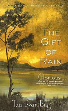 The Gift of Rain (en Inglés)