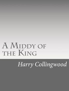 portada A Middy of the King (en Inglés)