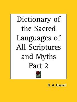 portada dictionary of the sacred languages of all scriptures and myths part 1 (in English)