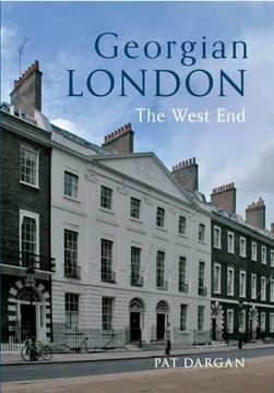 portada Georgian London: The West End (en Inglés)