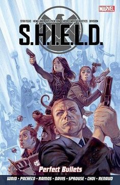 portada S.h.i.e.l.d Volume 1: Perfect Bullets