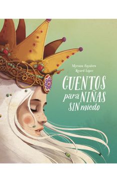 portada CUENTOS PARA NIÑAS SIN MIEDO (in Spanish)