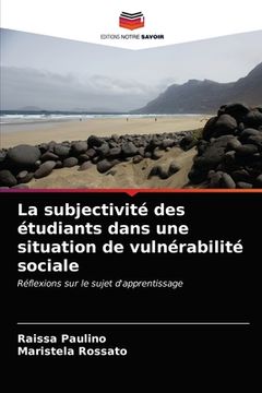 portada La subjectivité des étudiants dans une situation de vulnérabilité sociale (in French)