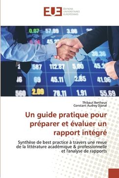 portada Un guide pratique pour préparer et évaluer un rapport intégré (en Francés)