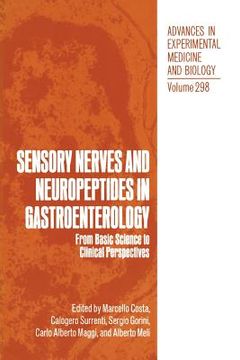 portada Sensory Nerves and Neuropeptides in Gastroenterology: From Basic Science to Clinical Perspectives