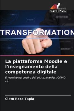 portada La piattaforma Moodle e l'insegnamento della competenza digitale (en Italiano)