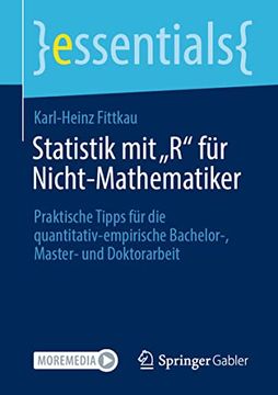portada Statistik mit „r“ für Nicht-Mathematiker: Praktische Tipps für die Quantitativ-Empirische Bachelor-, Master- und Doktorarbeit (en Alemán)