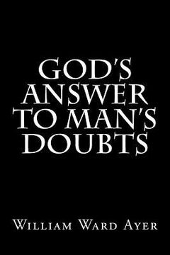 portada God's Answer to Man's Doubts (en Inglés)
