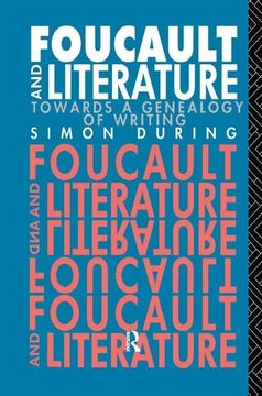 portada Foucault and Literature: Towards a Genealogy of Writing (en Inglés)