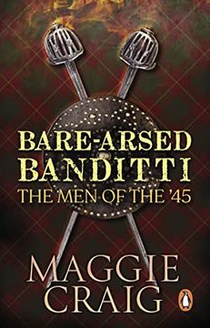 portada Bare-Arsed Banditti: The Men of the '45 (en Inglés)