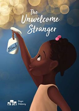 portada The Unwelcome Stranger: (North America (en Inglés)