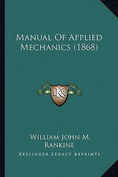 portada manual of applied mechanics (1868) (en Inglés)