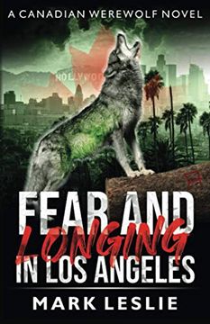 portada Fear and Longing in los Angeles (Canadian Werewolf) (en Inglés)