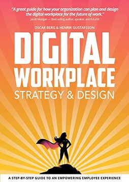 portada Digital Workplace Strategy & Design: A step-by-step guide to an empowering employee experience (en Inglés)