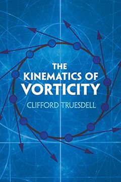 portada The Kinematics of Vorticity (Dover Books on Physics) (en Inglés)