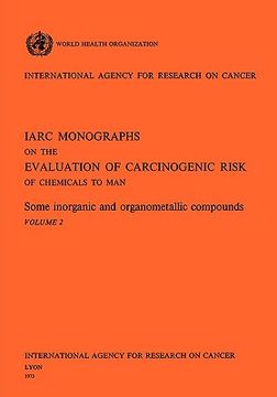 portada some inorganic and organometallic compounds. iarc vol. 2 (in English)