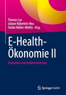 portada E-Health-Ökonomie ii: Evaluation und Implementierung (en Alemán)