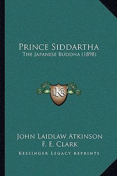portada prince siddartha: the japanese buddha (1898) (in English)