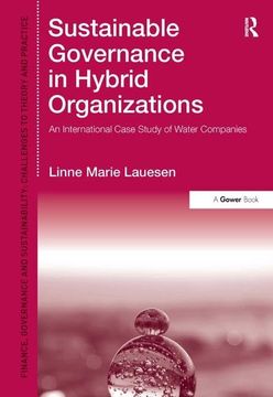 portada Sustainable Governance in Hybrid Organizations: An International Case Study of Water Companies (en Inglés)