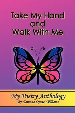portada take my hand and walk with me (en Inglés)