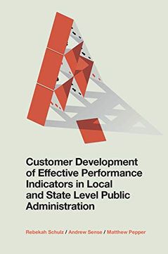 portada Customer Development of Effective Performance Indicators in Local and State Level Public Administration (in English)