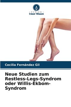 portada Neue Studien zum Restless-Legs-Syndrom oder Willis-Ekbom-Syndrom (en Alemán)